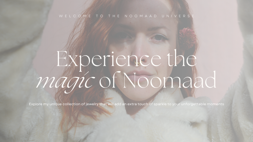 Experience the magic of Noomaad